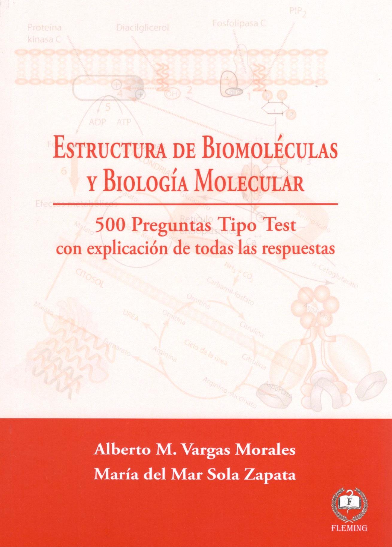 ESTRUCTURA DE BIOMOLECULAS Y BIOLOGIA MOLECULAR